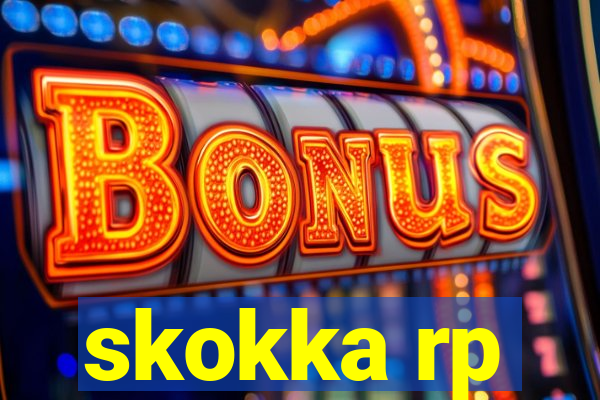 skokka rp